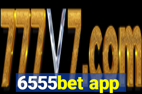 6555bet app
